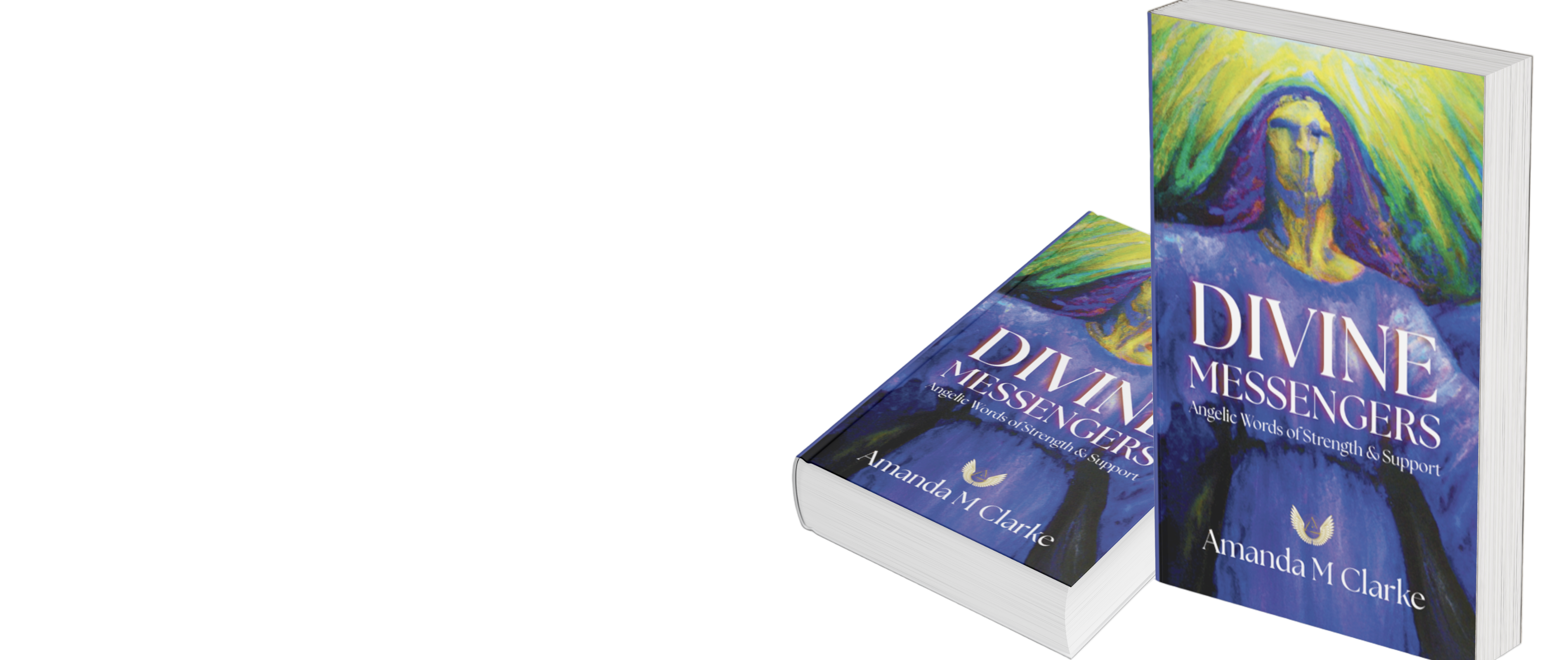 Divine Messengers: Angelic Words of Strength and Support book cover by Amanda M. Clarke – blue celestial design with angel wings