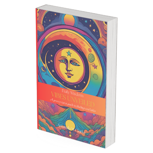 Vibes Unveiled - A groovy tarot guide to finding cool vibes...