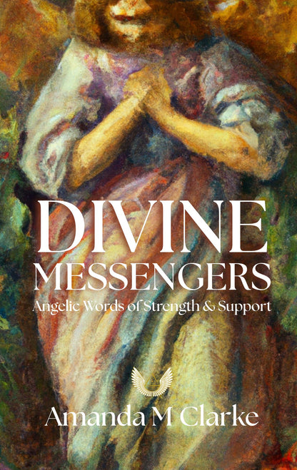 Divine Messengers: Angelic Words of Strength & Support