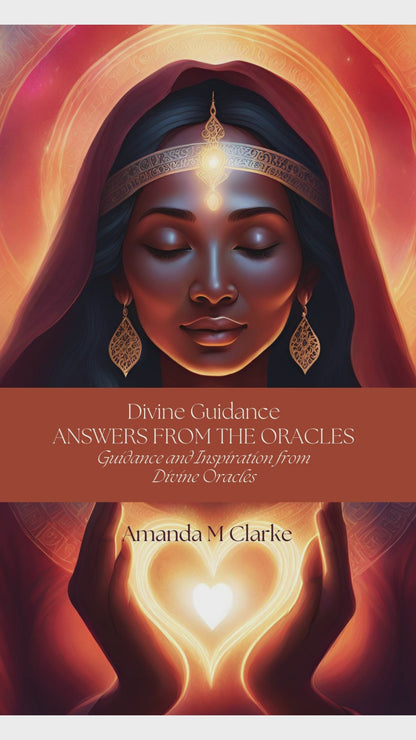Answers from the Oracles: Guidance and Inspiration from Divine Oracles